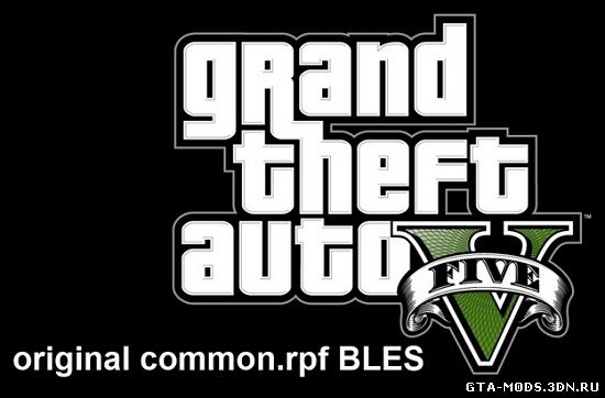 Скачать оригинальный common.rpf BLES [GTA 5]